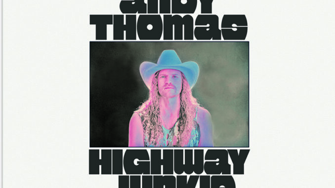 Art work for Andy Thomas album "Highway Junkie"