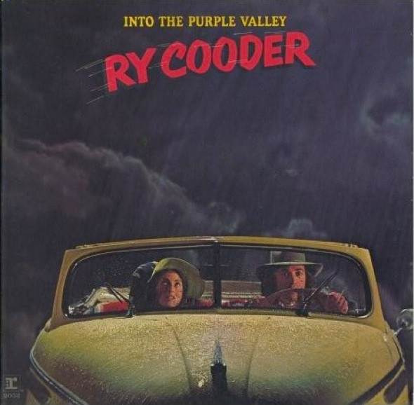 Classic Americana Albums: Ry Cooder “Into The Purple Valley” (Warner ...