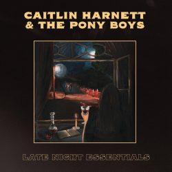 artwork for Caitlin Harnett album "Late Night Essentials"
