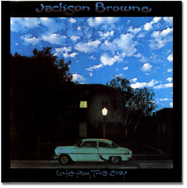 Classic Americana Albums: Jackson Browne “Late for the Sky