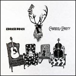 Front cover for Corner House Caribou Party EP
