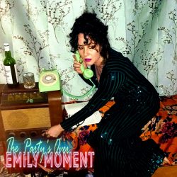 Artwork for Emily Moment album The Party's Over