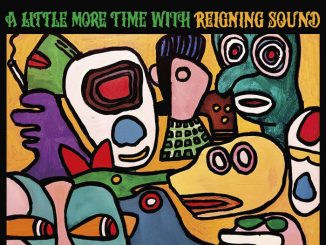 Reigning Sound A Little More Time With album cover art