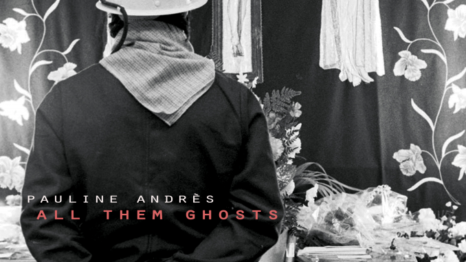 Artwork for Pauline Andres album "All Them Ghosts