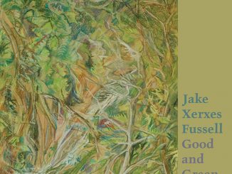 Artwork for Jake Xerxes Fussell's, album, "Good and Green Again"