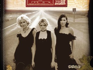 The Chicks 'Home' 2002