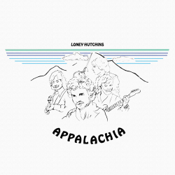 Album artwork for Loney Hutchins album Appalachia