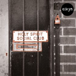 Elkyn Holy Spirit Social Club Album Artwork