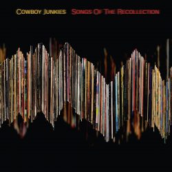 Artwork for The Cowboy Junkies album Songs Of The Recollection