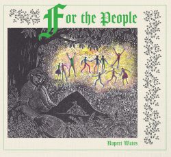Album artwork for Rupert Wates album For the People