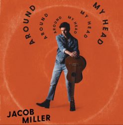 Jacob Miller 'Around My Head' cover art