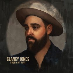 Artwork for Clancy Jones album "Found My Way""