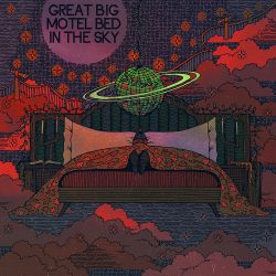 Artwork for Nathan Kalish album "Great Big Motel Bed In The Sky"