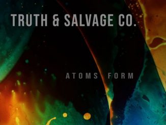 Album cover for "Atoms Form" by Truth & Salvage Co.