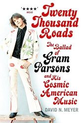 Gram Parsons - David Meyer - 20,000 roads