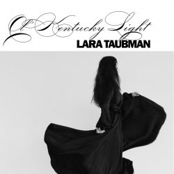Lara Taubman Ol Kentucky Light album artwork