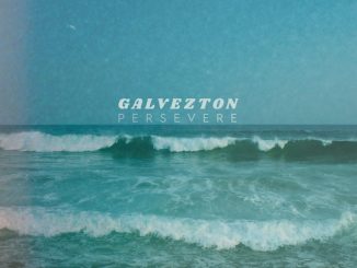 artwork for Galvezton album "Persevere"