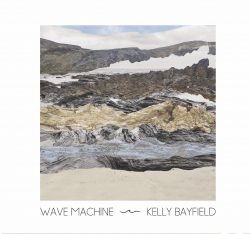 artwork for Kelly Bayfield "Wave Machine"