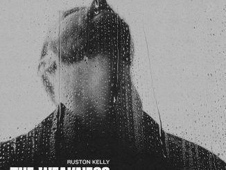 Ruston Kelly "The Weakness" Album Cover