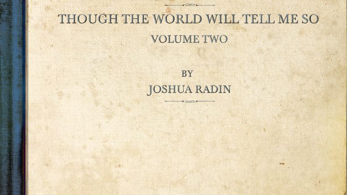 artwork for Joshua Radin EP "though the world will tell me so, volume two"