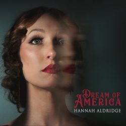 Hannah Aldridge Dream of America Album Cover