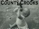 album cover artwork- Dry County Crooks- Life, Love And Death