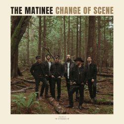 Cover artwork for the album 'Change of Scene' by The Matinee