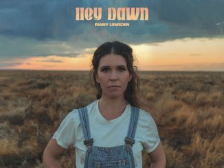 Artwork for Fanny Lumsden Album 'Hey Dawn'