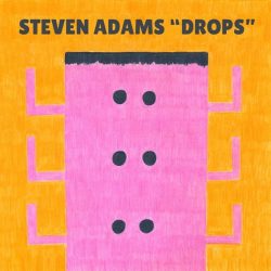 artwork for Steve Adams album "DROPS"