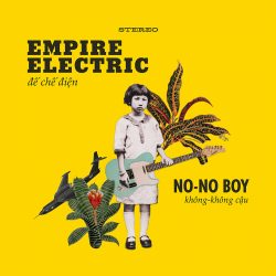 No-No Boy cover art Electric Empire