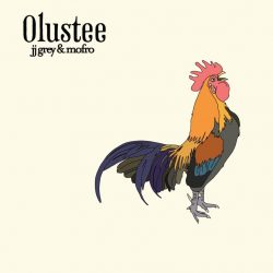 JJ Grey & Mofro - Olustee Alligator Records 2024