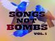 Songs Not Bombs Vol 1 album art