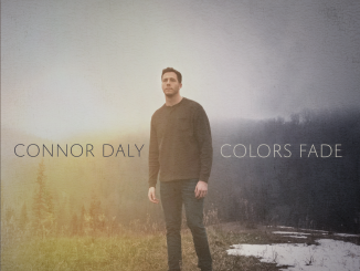 artwork for Connor Daly album "Colors Fade"