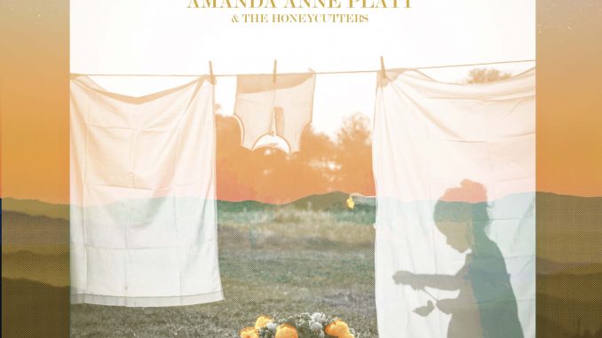 Album cover artwork for Amanda Anne Platt & The Honeycutters 'The Ones That Stay'