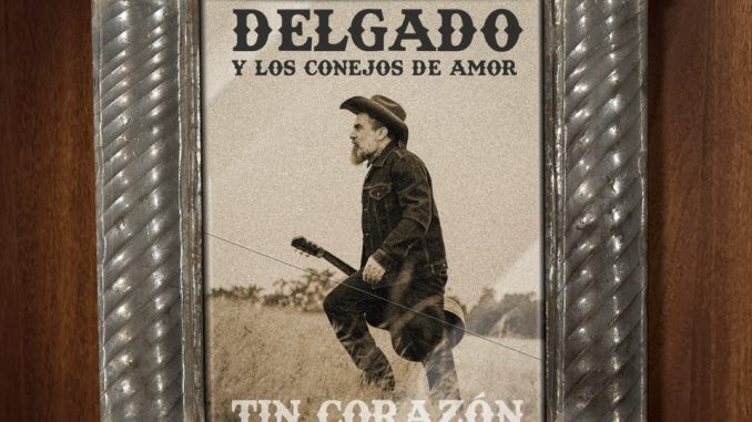 artwork for Delgado album "Tin Corazón"