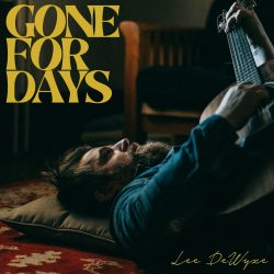 artwork for Lee Dewy album "Gone For Days"