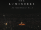 The Lumineers feat. James Bay