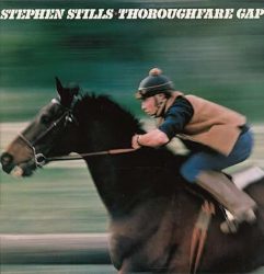 artwork for Stephen Stills album "Thoroughfare Gap"