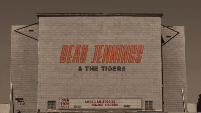 Artwork for Beau Jennings & The Tigers album "American Stories Major Chords"