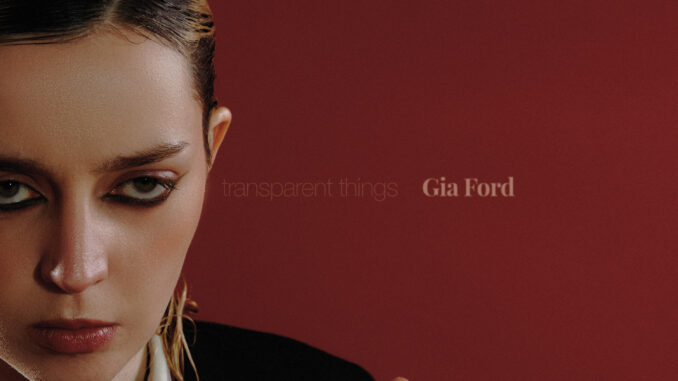 artwork for Gia Ford album "Transparent Things"