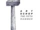 Artwork for Art Schop album “The Fifth Hammer”