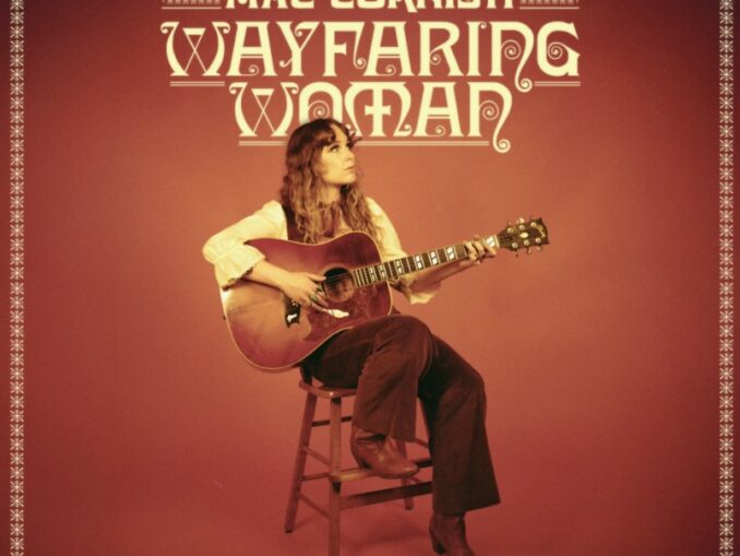 Album art for Mac Cornish album "Wayfaring Woman"