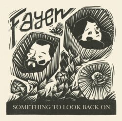Artwork for Fayen album Something To Look Back On