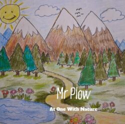 Album art for Mr Plow At One With Nature