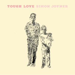 Artwork for Simon Joyner "Tough Love"
