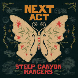 Album art for Steep Canyon Rangers Next Act