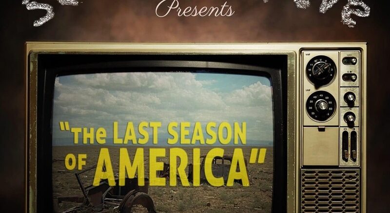 the words seasick steve presents written above an old TV set on the screen of which you can read "The Last Season of America" over a barren lanscape with rusted vehicles