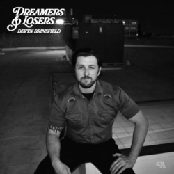 Album artwork for Devyn Brinsfield's album "Dreamers and Losers"