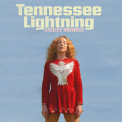 Ashley Monroe 'Tennessee Lightning' cover art