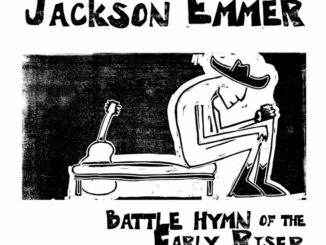 Cover art Jackson Emmer 'Battle Hymn of the Early Riser'